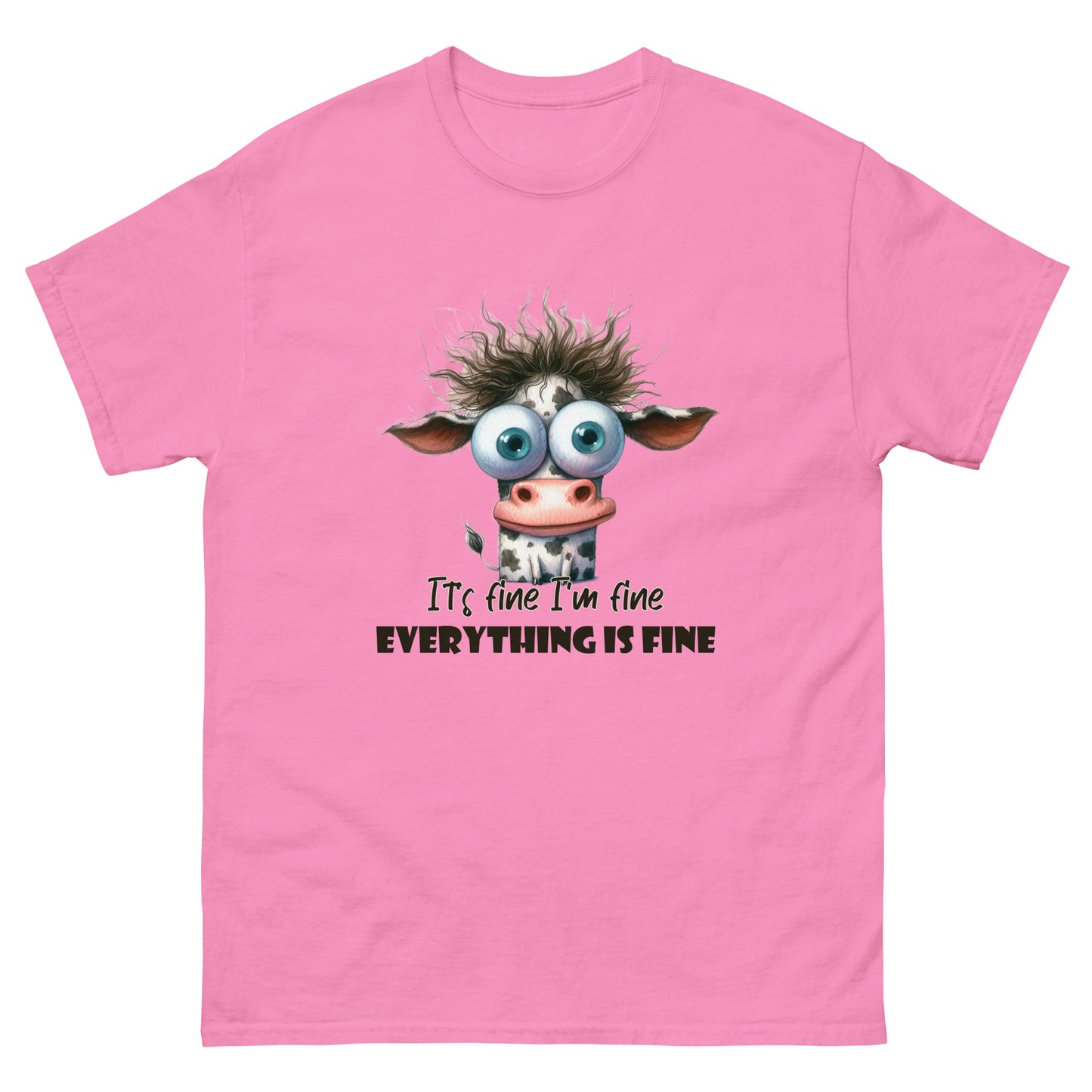 Everything is fine tee