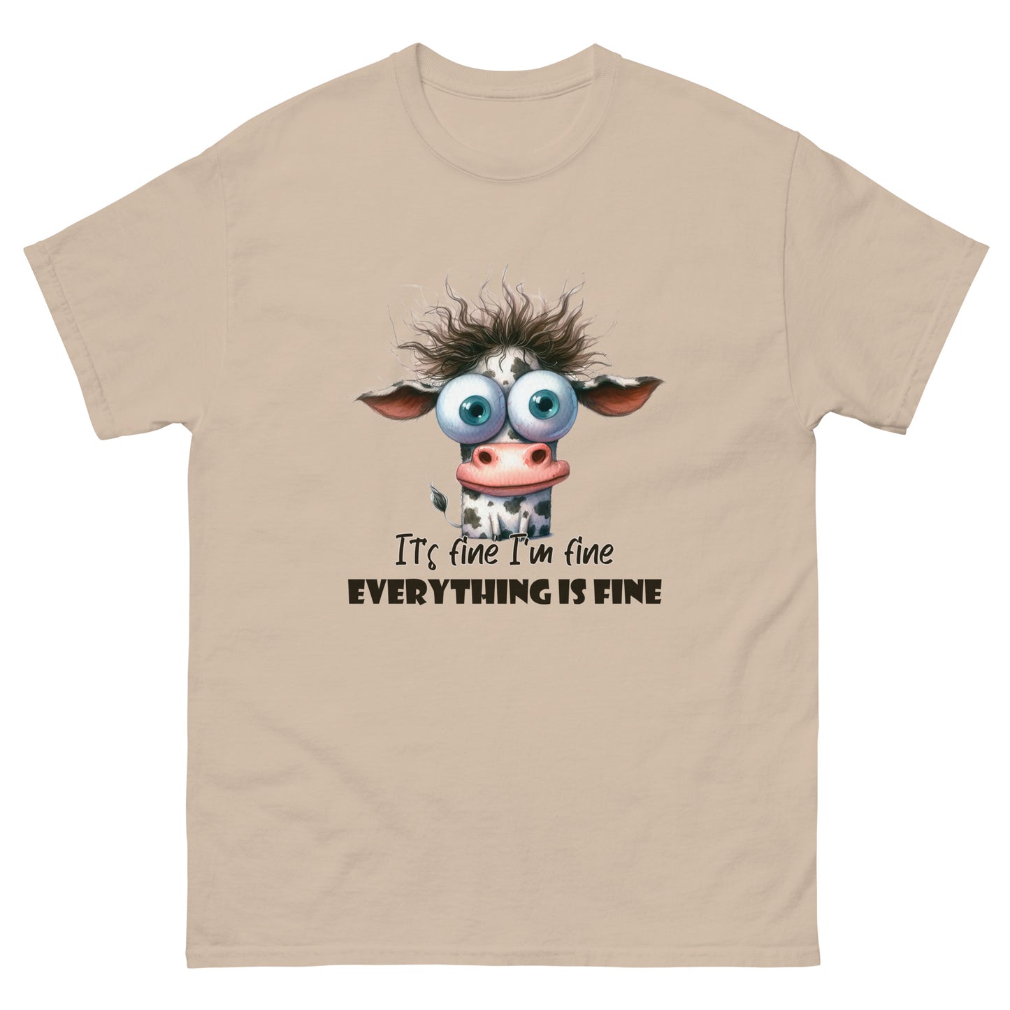 Everything is fine tee